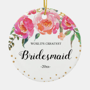 World's Greatest Bridesmaid Ornament