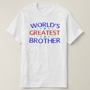 worlds greatest brother T-Shirt