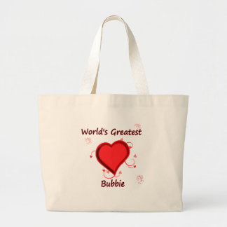 World's Greatest Bubbie Large Tote Bag