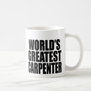 World's Greatest Carpenter Coffee Mug