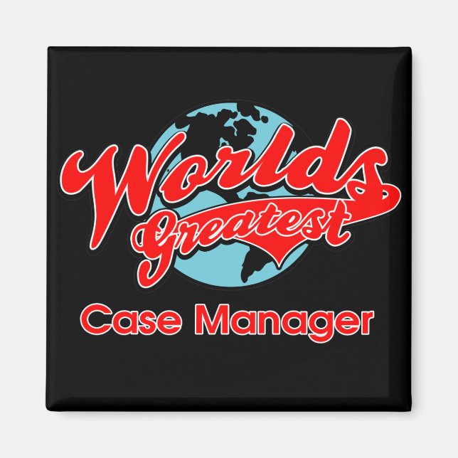 World's Greatest Case Manager Magnet (Front)