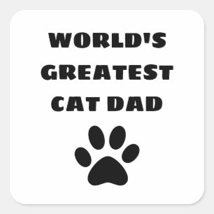 World's Greatest Cat Dad Custom Text Personalised Square Sticker