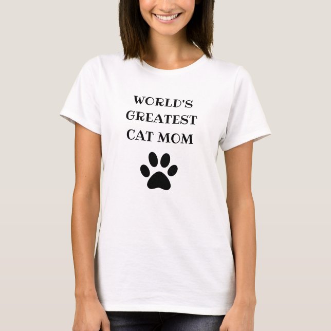 World's Greatest Cat Mum Custom Text Personalised T-Shirt (Front)