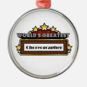 World's Greatest Choreographer Metal Tree Decoration
