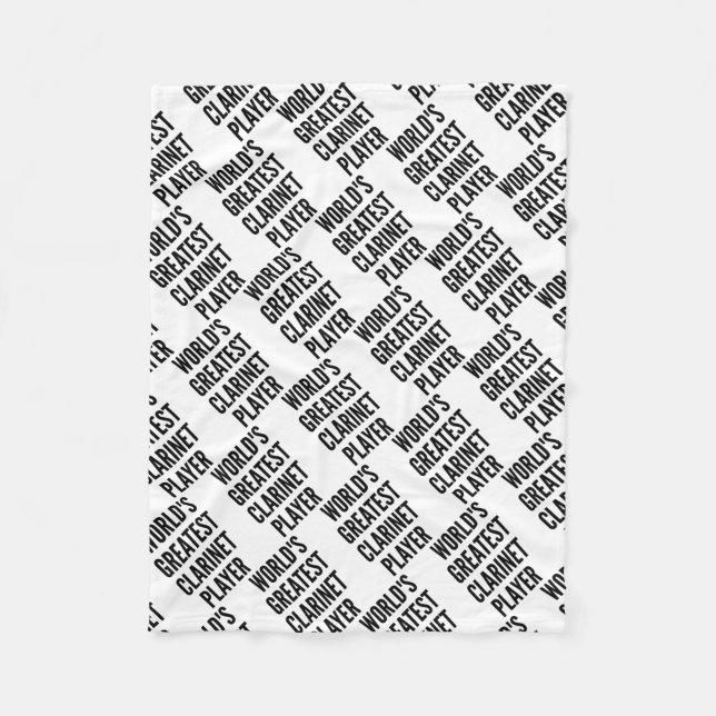 Worlds Greatest Clarinet Player Fleece Blanket (Front)