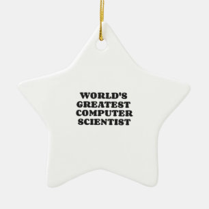 WORLD'S GREATEST COMPUTER SCIENTIST CERAMIC TREE DECORATION