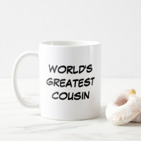 "World's Greatest Cousin" Mug