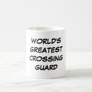 "World's Greatest Crossing Guard" Mug