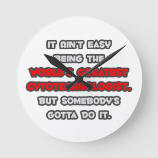 World's Greatest Cytotechnologist Joke Round Clock