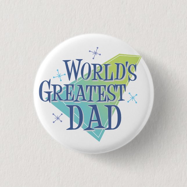 World's Greatest Dad 3 Cm Round Badge (Front)