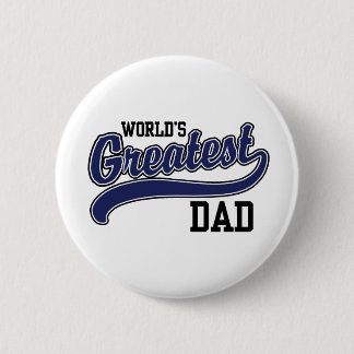 World's Greatest Dad 6 Cm Round Badge
