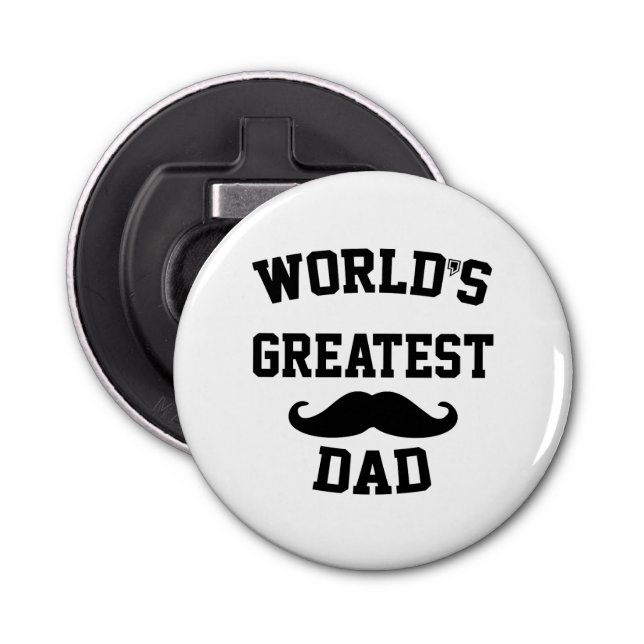 Worlds greatest dad bottle opener (Front)