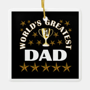 worlds-greatest-dad ceramic ornament