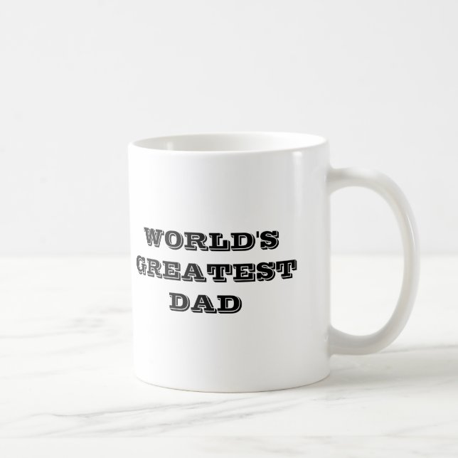 WORLD'S GREATEST DAD COFFEE MUG (Right)