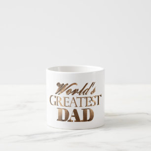 World's Greatest Dad Elegant Shiny Gold Typography Espresso Cup