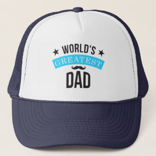World's Greatest Dad Father's Day or Birthday Trucker Hat