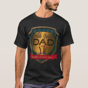 World's Greatest Dad   Happy Father's Day T-Shirt