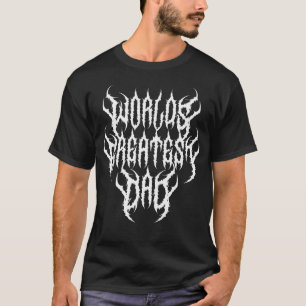 World's Greatest Dad Heavy Metal Deathcore T-Shirt
