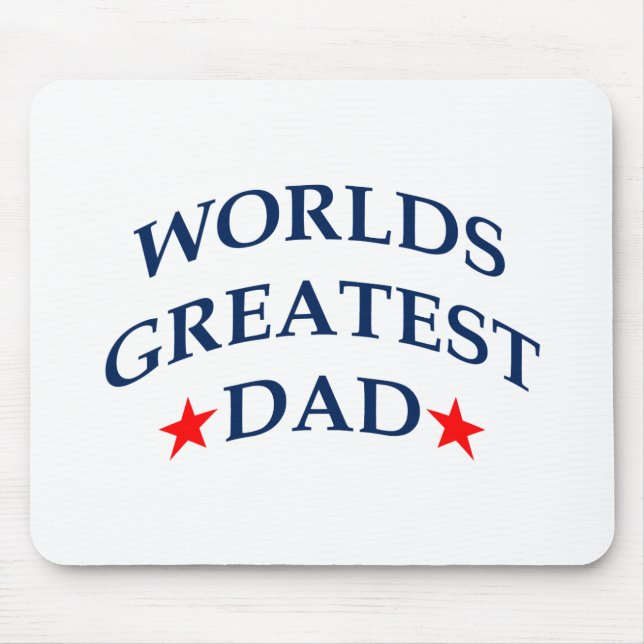 Worlds Greatest Dad Mouse Mat (Front)
