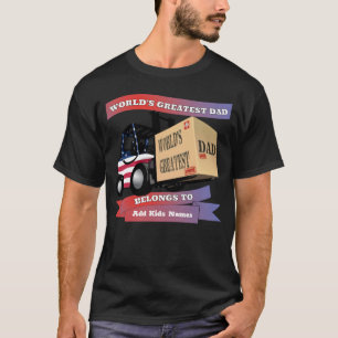 World's Greatest Dad Personalised USA Forklift T- T-Shirt
