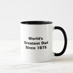 World's Greatest Dad Since 1975 - Customised Mug