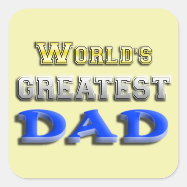 World's Greatest Dad Square Sticker (Front)
