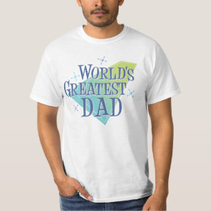 World's Greatest Dad T-Shirt