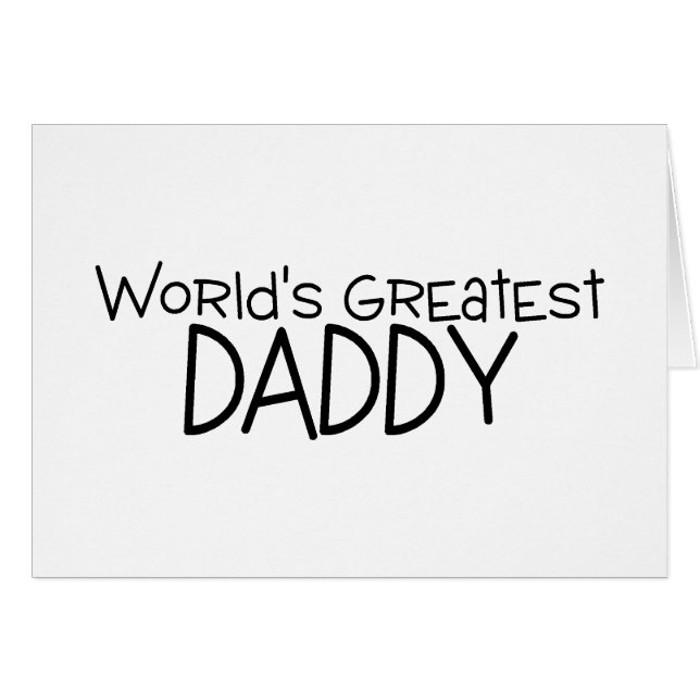 Worlds Greatest Daddy (Front Horizontal)