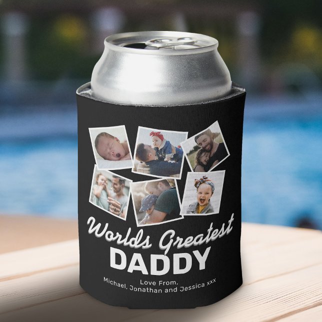Worlds Greatest Daddy 6 Photo Can Cooler (Creator Uploaded)