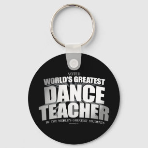 World's Greatest Dance Teacher Key Ring