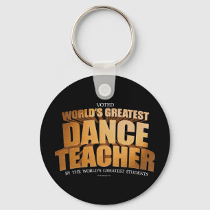 World's Greatest Dance Teacher Key Ring
