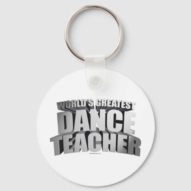 World's Greatest Dance Teacher Key Ring (Front)