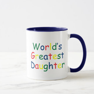 World's Greatest Daughter Mug