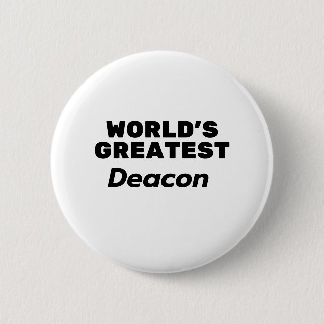 World's greatest Deacon 6 Cm Round Badge (Front)