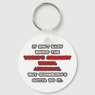 World's Greatest Dental Assistant Joke Key Ring