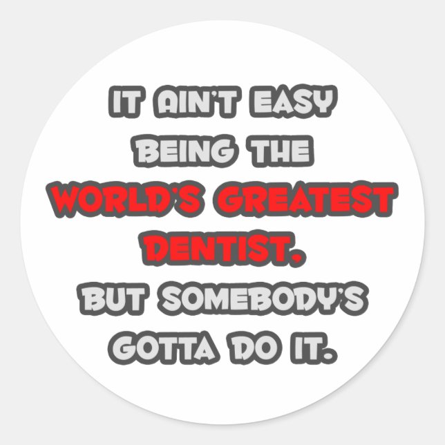 World's Greatest Dentist Joke Classic Round Sticker (Front)