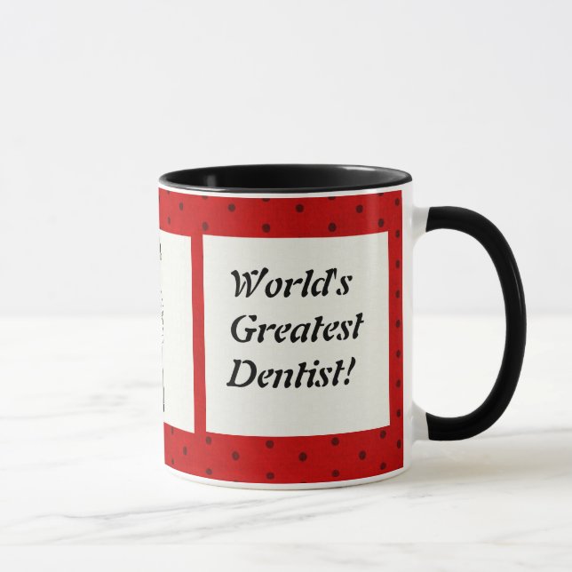 World's Greatest Dentist mug (Right)