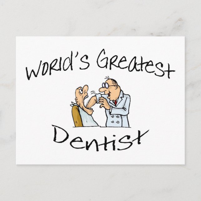 Worlds Greatest Dentist Open Wide Postcard (Front)