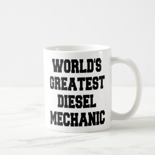 Worlds Greatest Diesel Mechanic Coffee Mug