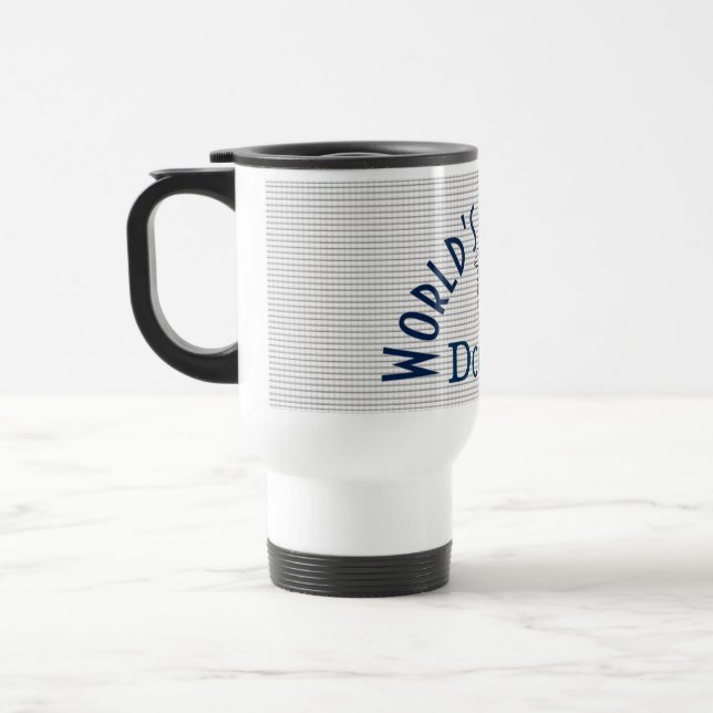 World's greatest Doctor Travel Mug (Left)
