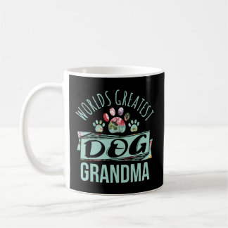 World'S Greatest Dog Grandma Ever Pet Love Coffee Mug
