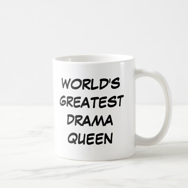 "World's Greatest Drama Queen" Mug (Right)