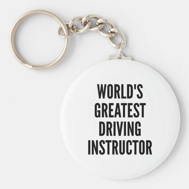 Worlds Greatest Driving Instructor Key Ring (Front)