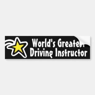 World's Greatest Driving Instructor / Teacher Bumper Sticker