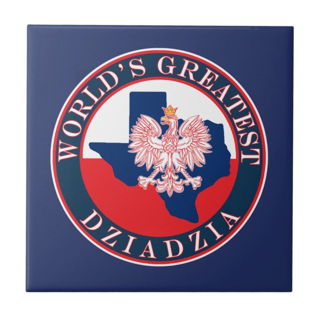 World's Greatest Dziadzia Tile (Front)