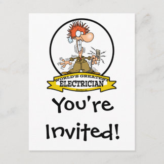 WORLDS GREATEST ELECTRICIAN MEN CARTOON INVITATION