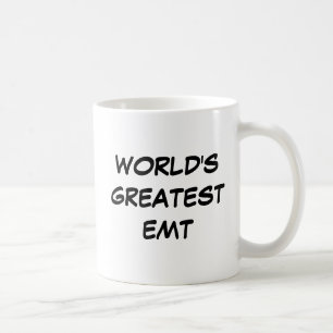 "World's Greatest EMT" Mug