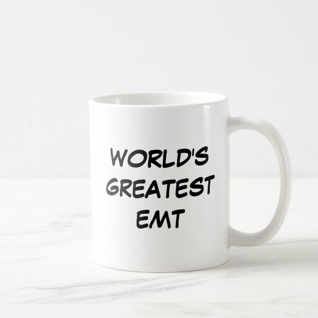"World's Greatest EMT" Mug (Right)