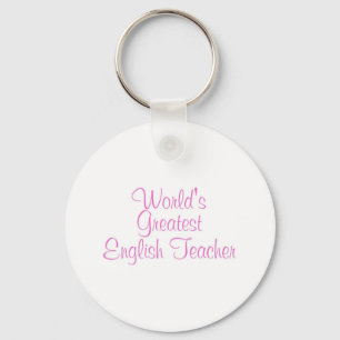 Worlds Greatest English Teacher Pink Key Ring