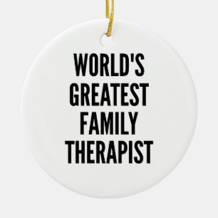 Worlds Greatest Family Therapist Ceramic Tree Decoration